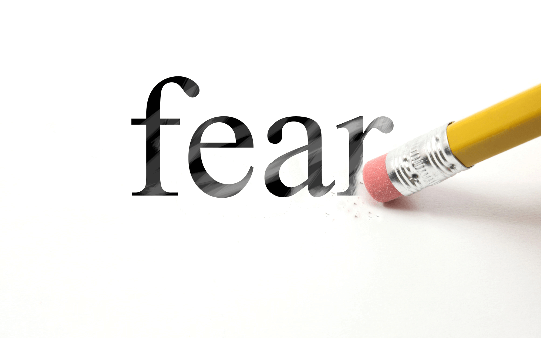The word fear is erased.