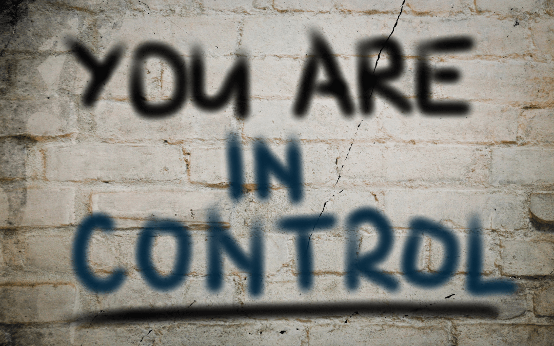 "You are in control" sprayed on a house wall. 